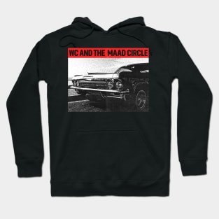 Wc And The Maad Circle Hoodie